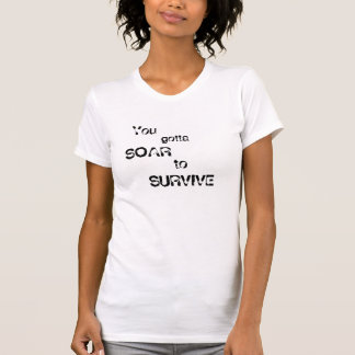 T-shirt Le tour maximum, montent pour survivre