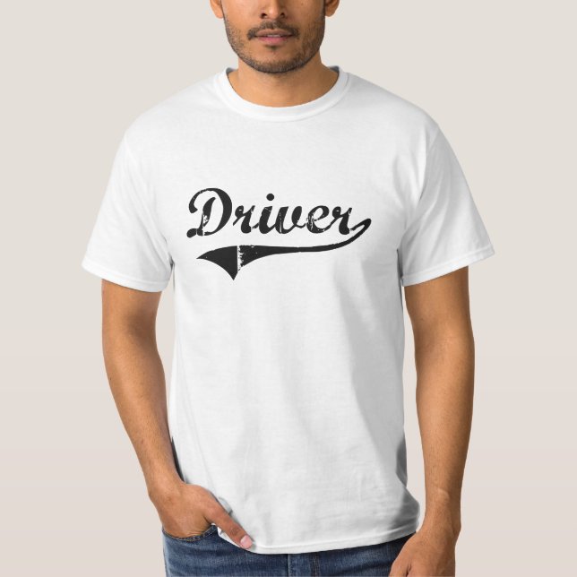 T-shirt Le travail de professionnel de conducteur (Devant)