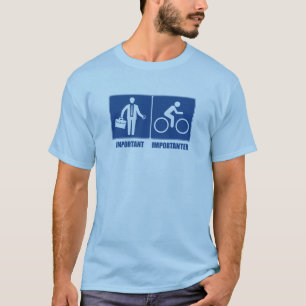 T-shirt Le travail est important, le vélo est plus importa