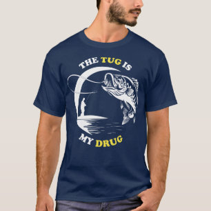 T-shirt Le Tug Est Mon Amoureux De La Pêche À La Drogue
