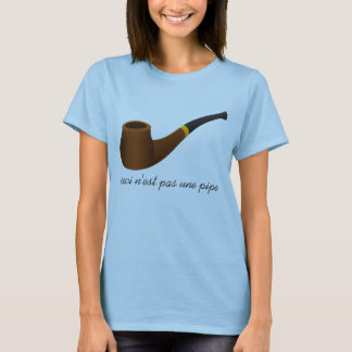 T-shirt Le tuyau d'une de pas n'est de Ceci