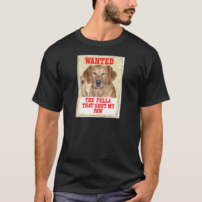 T-SHIRT - LE TYPE CE TIR MA PATTE - CHIEN RECHERCHÉ GR (Devant)