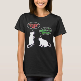 T-shirt Le Vaccin Rat Vous A-T-Il Encore Obtenu Le Vaccin 
