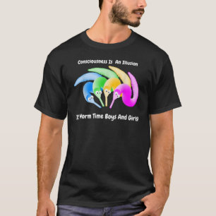 T-shirt Le ver sur une conscience à cordes est une illusio