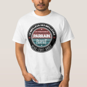 T-shirt Le véritable parrain parfait