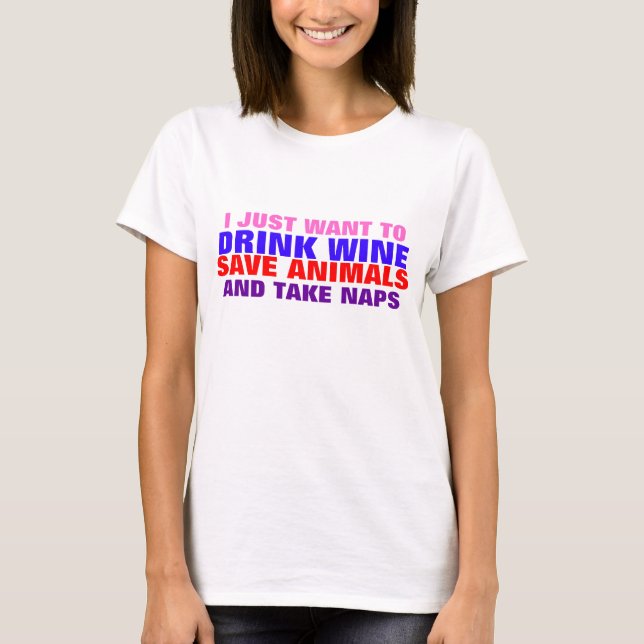 T-SHIRT LE VIN DE BOISSONS, ANIMAUX D'ÉCONOMIES, PRISE (Devant)