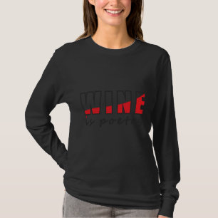 T-shirt Le Vin Est La Poésie Black Outline
