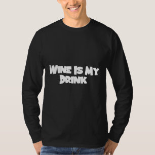 T-shirt Le Vin Est Mon Verre