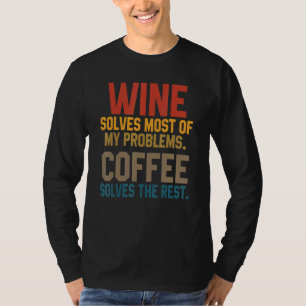 T-shirt Le vin résout mes problèmes Café Maman Vin Boi
