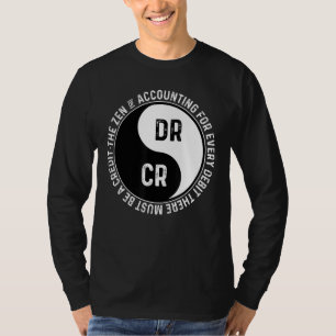 T-shirt Le zen de la comptabilité pour chaque débit là-bas