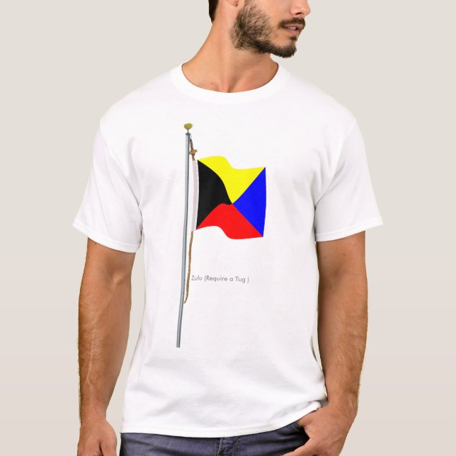 T-shirt Le zoulou exigent un drapeau de signal nautique de (Devant)