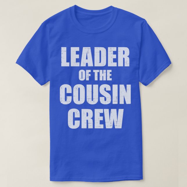T-shirt Leader de l'équipe de cousin (Design devant)