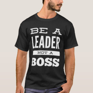 T-shirt Leader Motivationnel Inspirational Graphisme Vêtem