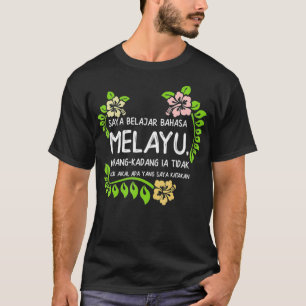 T-shirt Learning Malay Gift Idea  Malaysia Language Holida