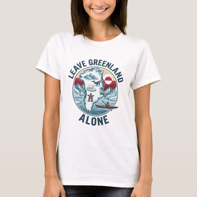 T-shirt Leave Greenland Alone (Devant)