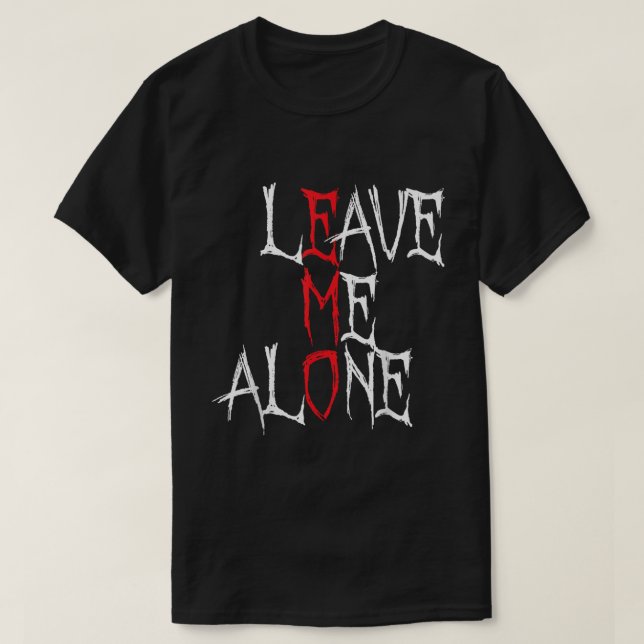 T-shirt Leave Me Alone Emo Goth Shirt (Design devant)