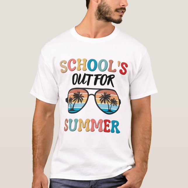 T-shirt L'école est dehors pour l'été (Devant)