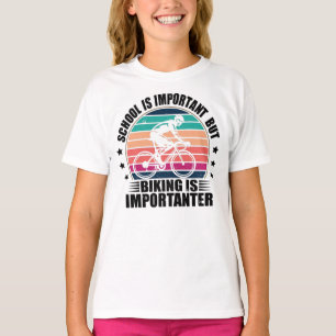T-shirt L'école est importante Le VTT est important