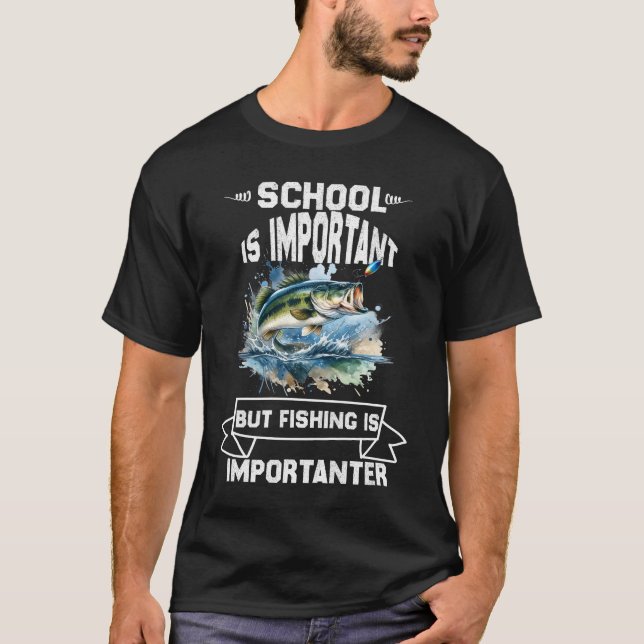 T-shirt L'École Est Importante, Mais La Pêche Est Importan (Devant)