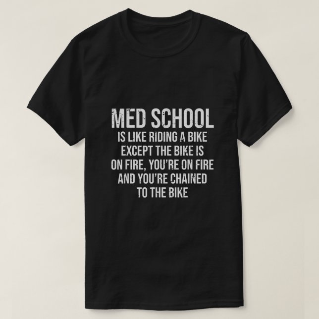 T-shirt L'École Médicale Est Comme Faire Un Vélo Feu Drôle (Design devant)