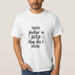T-shirt Lecture Art Ne Juge Jamais Un Livre Par Son Film