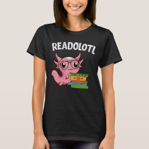 T-shirt Lecture Livres Salamander Bookworm Readolotl Axolo
