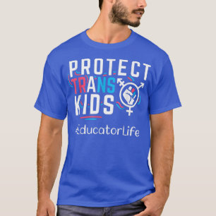 T-shirt L'éducateur protège les enfants transgenres Transg