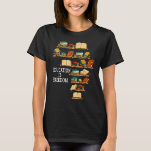 T-shirt L'éducation est le livre de la liberté lecteur Bla