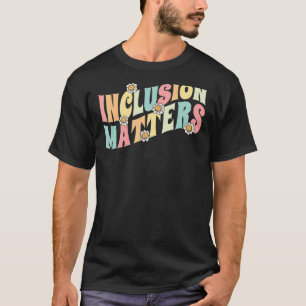 T-shirt L'éducation spéciale L'inclusion des enseignants