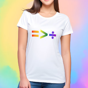 T-shirt L'égalité est plus grande que la division LGBTQ+ A