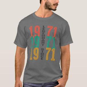 T-shirt Légendaire Depuis 1971, 50E Anniversaire