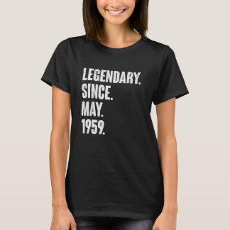 T-shirt Légendaire depuis mai 1959 63 ans 63e anniversaire