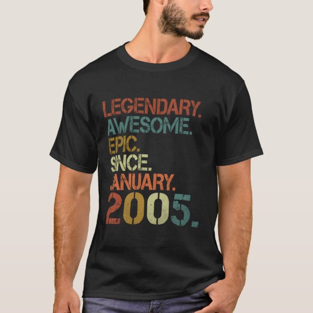 T-shirt Légendaire Épopée Awesome Depuis Janvier 2005 18E (Devant)