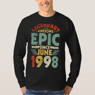 T-shirt Légendaire Épopée Awesome depuis Juin 1998 Anniver