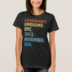 T-shirt Légendaire Épopée Awesome Depuis Novembre 1986 Bir