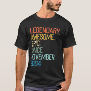 T-shirt Légendaire Épopée Awesome Depuis Novembre 2004 15