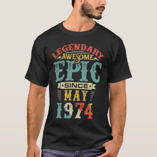 T-shirt Légendaire Épopée stupéfiante depuis MAI 1974 Anni