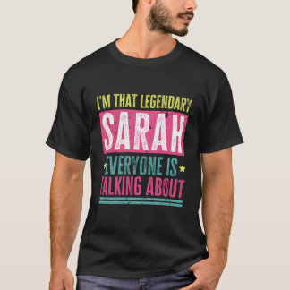 T-shirt Légendaire Sarah Prénom Drôle Citation Pour Sarah