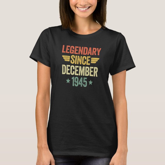 T-shirt Legendary Since December 1945 (Devant)