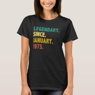 T-shirt Légende de 50 ans depuis janvier 1973 50e annivers
