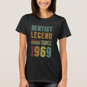 T-shirt Légende de la dentisterie 1969 56 ans Docteur 56e