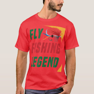T-shirt Légende de la pêche à la mouche Pêcheur pêcheur pê