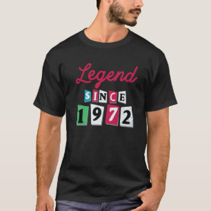 T-shirt Légende Depuis 1972 T S Vintage Retro 50E Annivers