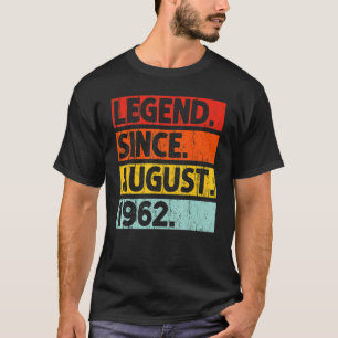 T-shirt Légende depuis août 1962 Vintage 60 ans 60e