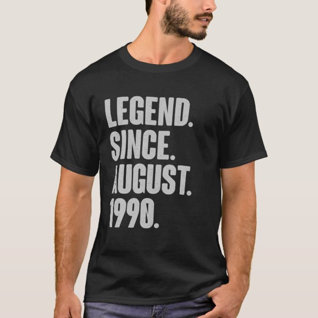 T-shirt Légende Depuis Août 1990 Anniversaire - Don Pour 3 (Devant)