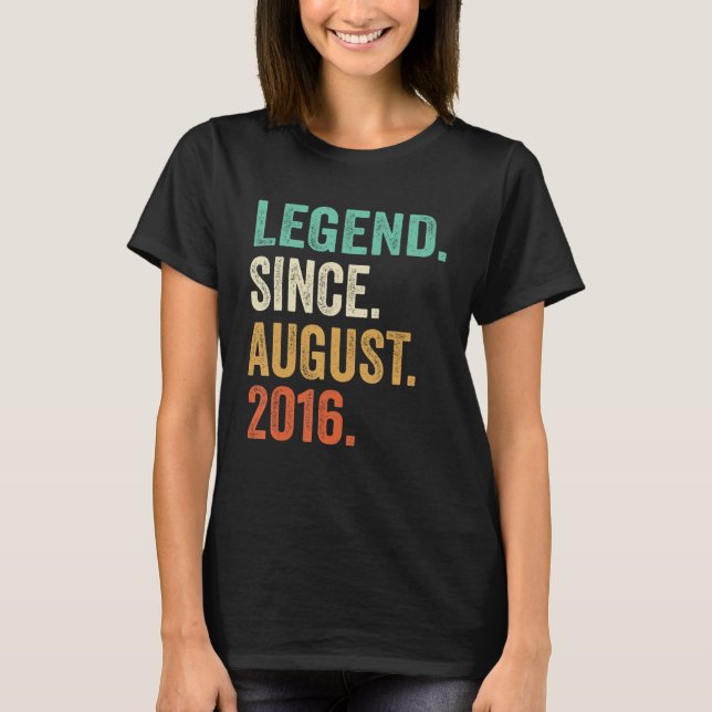 T-shirt Légende depuis août 2016 6e anniversaire 6 ans (Devant)