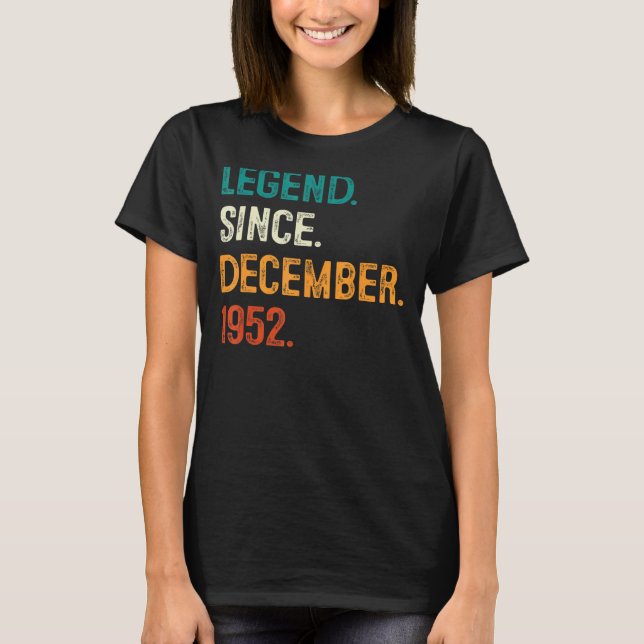 T-shirt Légende depuis décembre 1952 70ème Anniversaire 70 (Devant)