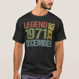 T-shirt Légende depuis décembre 1971 49e anniversaire 49 a