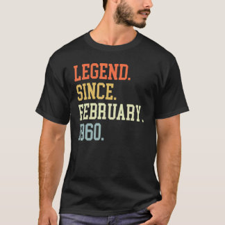 T-shirt Légende Depuis Février 1960 Pour Hommes Femmes Fév