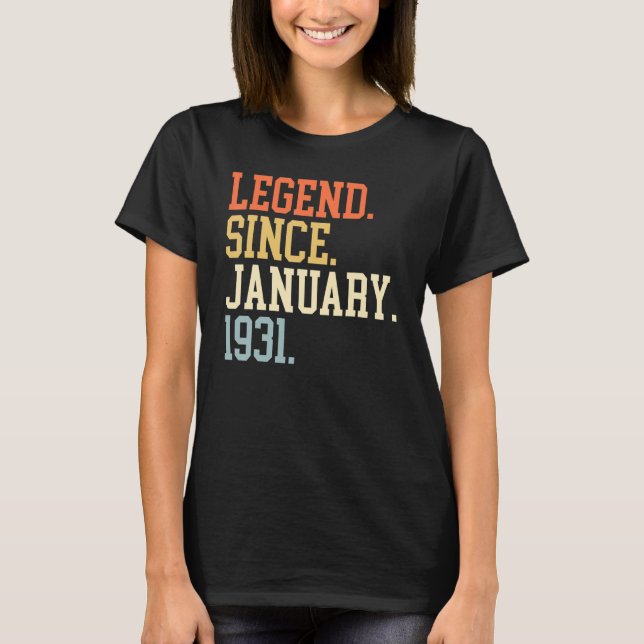 T-shirt Légende Depuis Janvier 1931 Pour Hommes Femmes 19  (Devant)